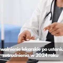 L4 po ustaniu zatrudnienia - na kogo wystawić, by uniknąć problemów?