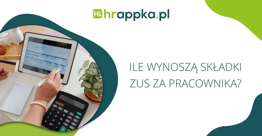Zdjęcie Ile jest ZUS za pracownika? Sprawdź, ile naprawdę płacisz co miesiąc
